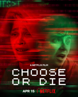 Choose or Die (2022)