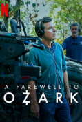 A Farewell To Ozark (2022)