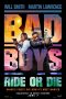 Movie poster: Bad Boys: Ride or Die (2024) คู่หูขวางนรก : ลุยต่อให้โลกจำ