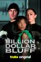Movie poster: Billion Dollar Bluff (2024)