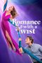 Movie poster: Romance with a Twist (2024)