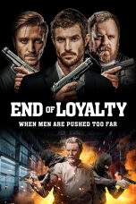 End of Loyalty (2023)